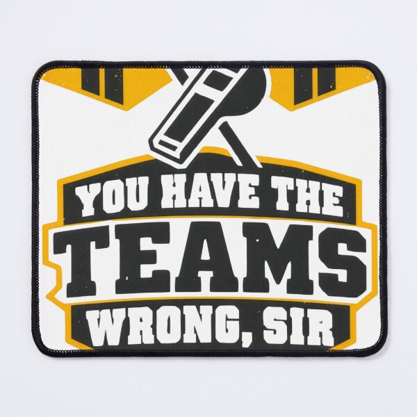 Item preview, You have the teams wrong, sir designed and sold by divided + multiplied.