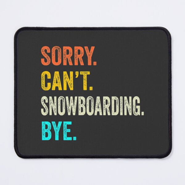 Item preview, Funny Snowboarding Player Gift Design for Snowboarding Life Enthusiasts designed and sold by WiretapStudios.