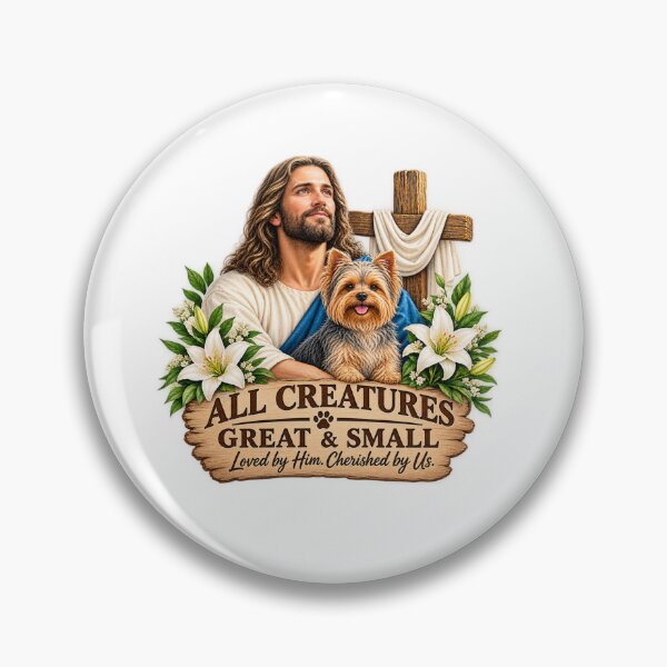 Item preview, All Creatures Great & Small – Christian Dog Lover Yorkshire Terrier Faith Design designed and sold by Obinne.