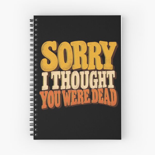 Item preview, Sorry I Thought You Were Dead - The Nice Guys designed and sold by hesjustken.