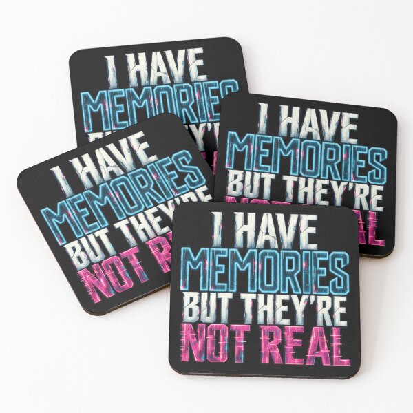 Item preview, I Have Memories But They’re Not Real designed and sold by hesjustken.