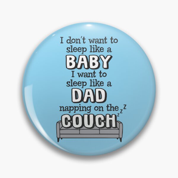 Item preview, Sleep Like A Dad, Not Like A Baby designed and sold by WearingTieDye.