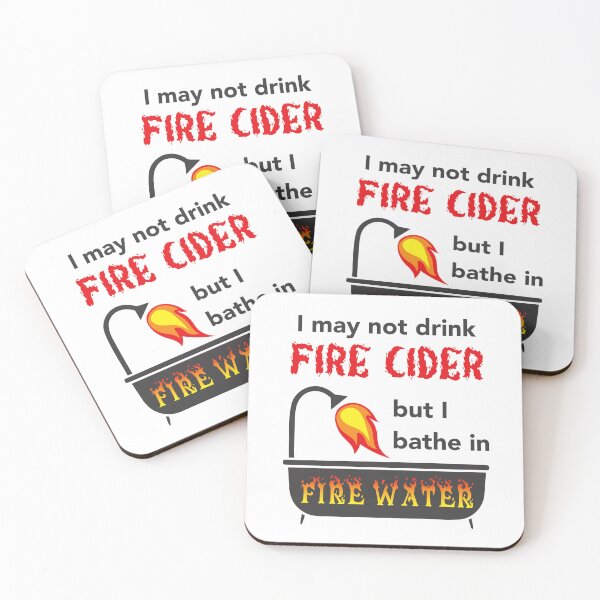 Item preview, No Fire Cider, But Fire Water designed and sold by WearingTieDye.