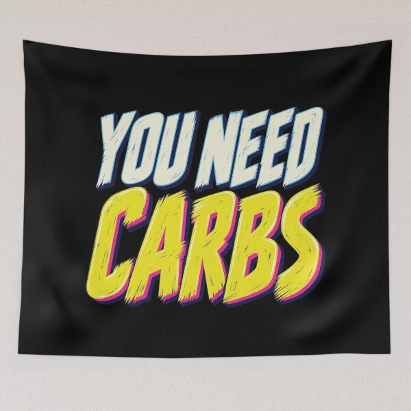 Item preview, You Need Carbs - The Fall Guy designed and sold by hesjustken.