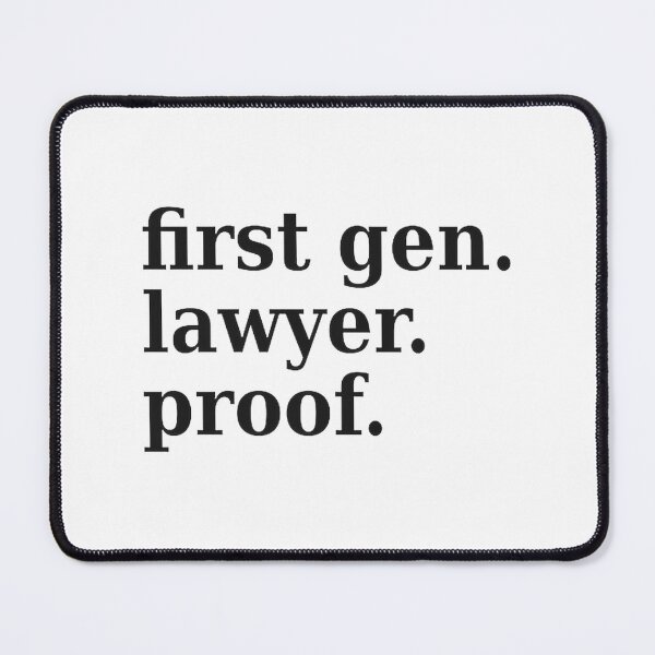 Item preview, First Generation Lawyer Inspirational Design Celebrating Legal Success designed and sold by proefx.