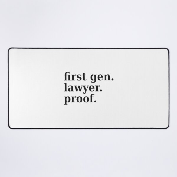 Item preview, First Generation Lawyer Inspirational Design Celebrating Legal Success designed and sold by proefx.