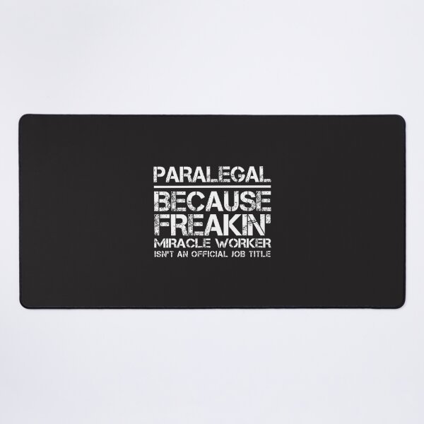 Item preview, Paralegal Miracle Worker Inspirational Design for Legal Professionals designed and sold by proefx.