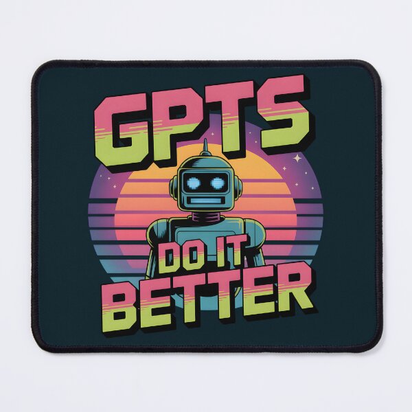 Item preview, GPTs Do It Better – Retro 80s AI Humor Design designed and sold by Jollys-ArtShop.