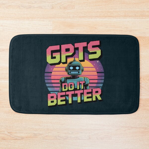 Item preview, GPTs Do It Better – Retro 80s AI Humor Design designed and sold by Jollys-ArtShop.