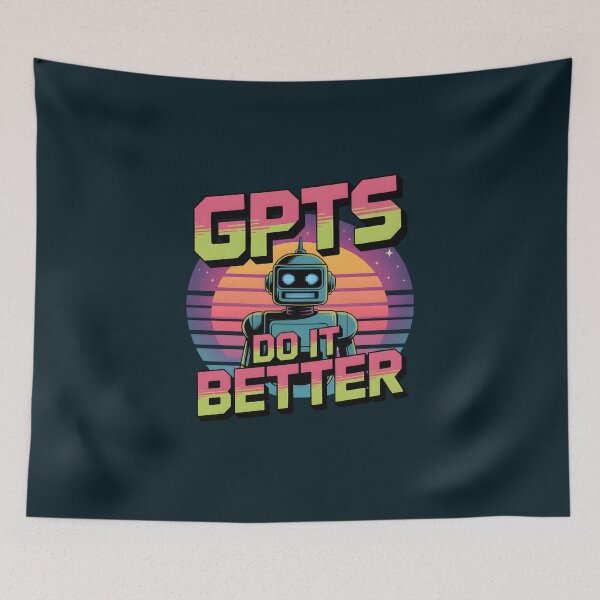 Item preview, GPTs Do It Better – Retro 80s AI Humor Design designed and sold by Jollys-ArtShop.