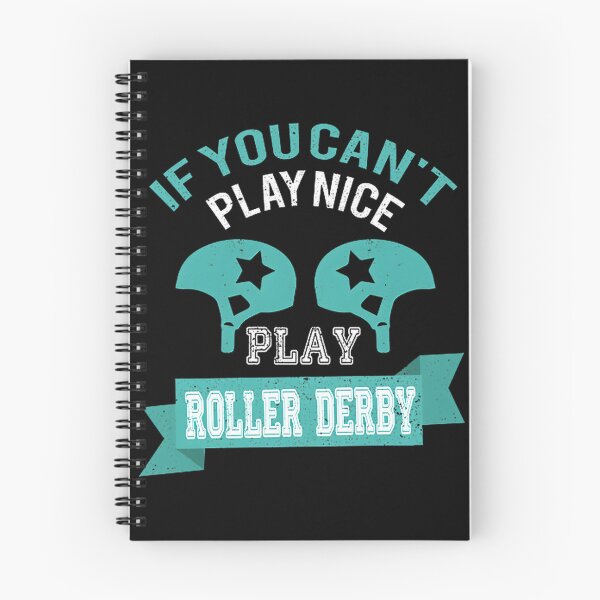 Item preview, Funny Roller Derby Play Nice Quote Design for Fans and Players designed and sold by youssefelshair.