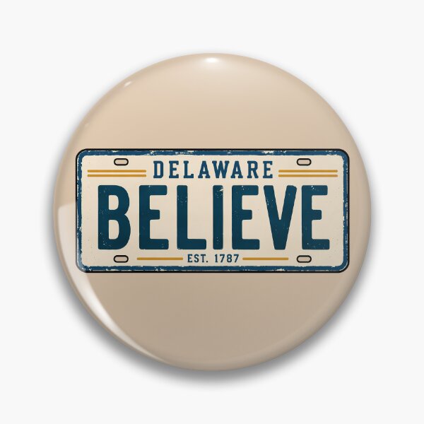 Item preview, Believe License Plate Delaware designed and sold by pikes84.