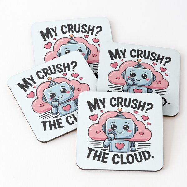 Item preview, My Crush? The Cloud. – Funny AI Tech Love Humor designed and sold by Jollys-ArtShop.