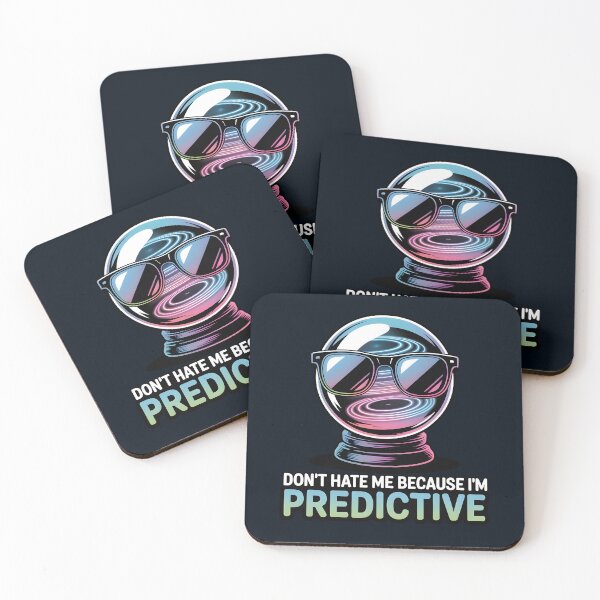 Item preview, Don’t Hate Me Because I’m Predictive – Funny AI Prediction Humor designed and sold by Jollys-ArtShop.