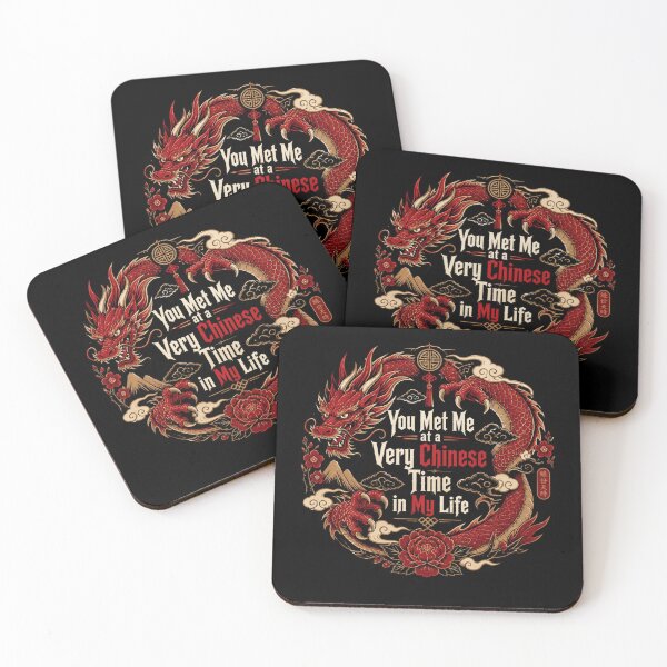 Item preview, You Met Me at a Very Chinese Time in My Life designed and sold by tellia-kallisto.