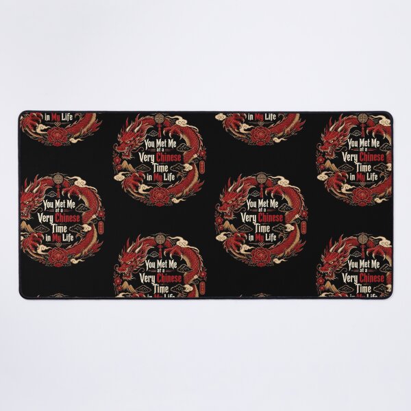 Item preview, You Met Me at a Very Chinese Time in My Life designed and sold by tellia-kallisto.