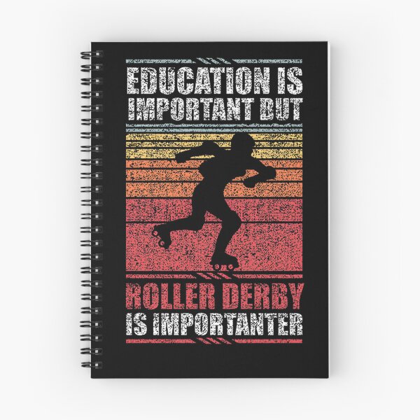 Item preview, Education Is Important But Roller Derby Is Importanter Funny Quote Design designed and sold by KenValor.