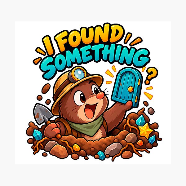 Item preview, I'VE FOUND SOMETHING! designed and sold by Nova World.