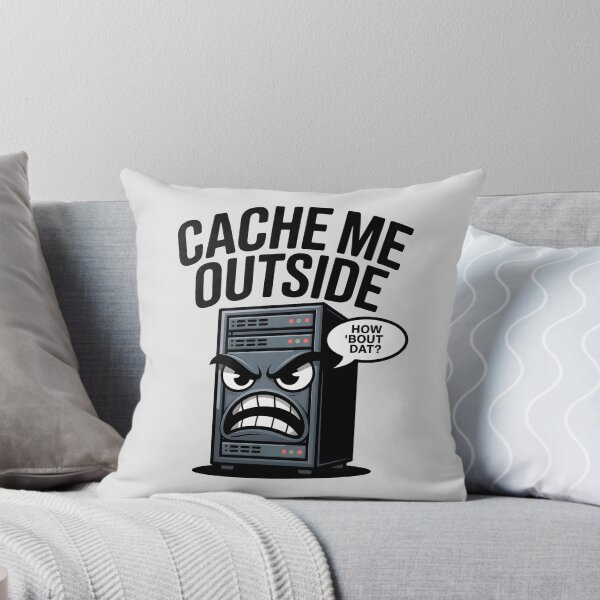 Item preview, Cache Me Outside – Funny Programmer Tech Humor Design designed and sold by Jollys-ArtShop.