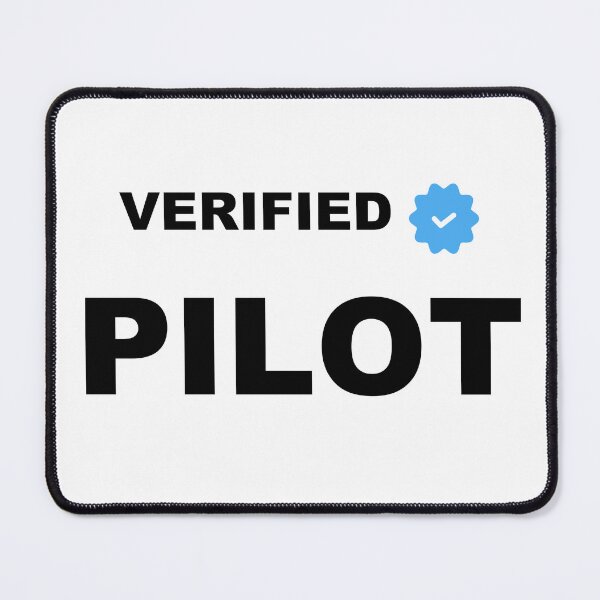 Item preview, Verified Pilot – Trained, Tired, Unstoppable designed and sold by GriffinRey.