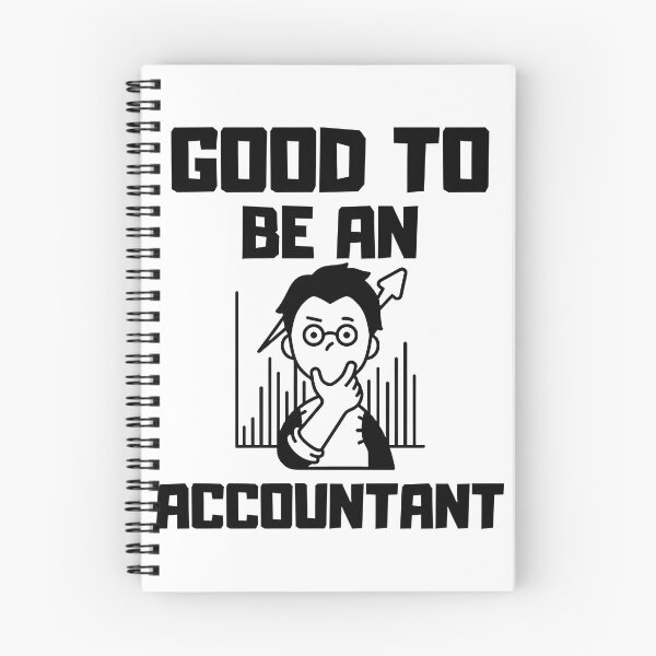 Item preview, Good to Be an Accountant Funny Profession Design for Accounting Enthusiasts designed and sold by Ling26.