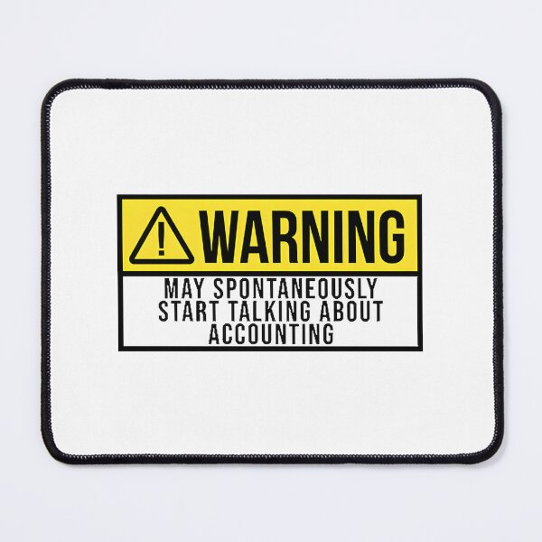 Item preview, Funny Accountant Warning Sign Design for Finance Professionals designed and sold by Ling26.