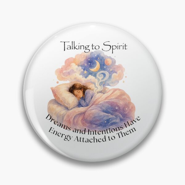 Item preview, Dreams and Intentions Have Energy designed and sold by TalkingToSpirit.