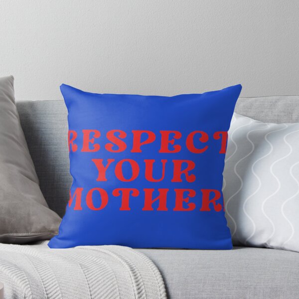 Artikelvorschau, Respect your mother entworfen und verkauft von delllsdesigns.