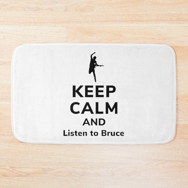 Item preview, Keep Calm and Listen to Bruce Inspirational Quote Design designed and sold by tyrantx3.