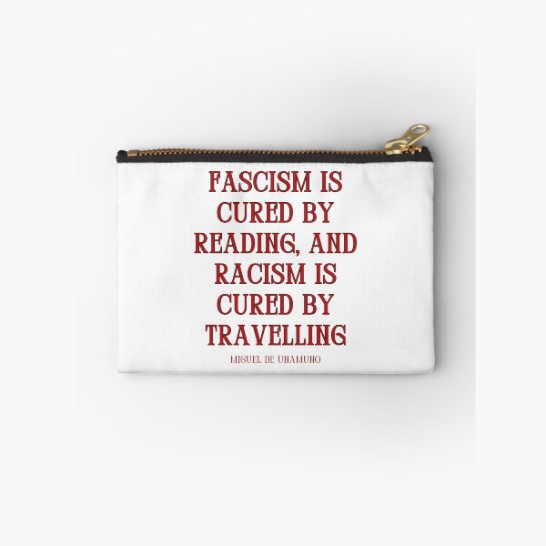 Item preview, Fascism is cured by reading, and racism is cured by travelling. designed and sold by jamesgerardking.