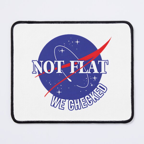 Item preview, NASA Inspired Space Design - Flat Earth Myth Debunked with Science designed and sold by beefpants.