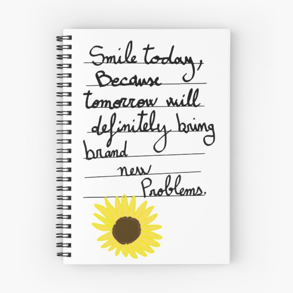 Item preview, Smile Today Brand New Problems Funny Sarcastic Sunflower designed and sold by Qeotesfromheart.