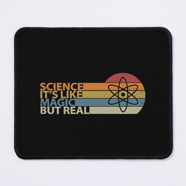 Item preview, Science Is Like Magic But Real Inspirational Quote Design designed and sold by beefpants.