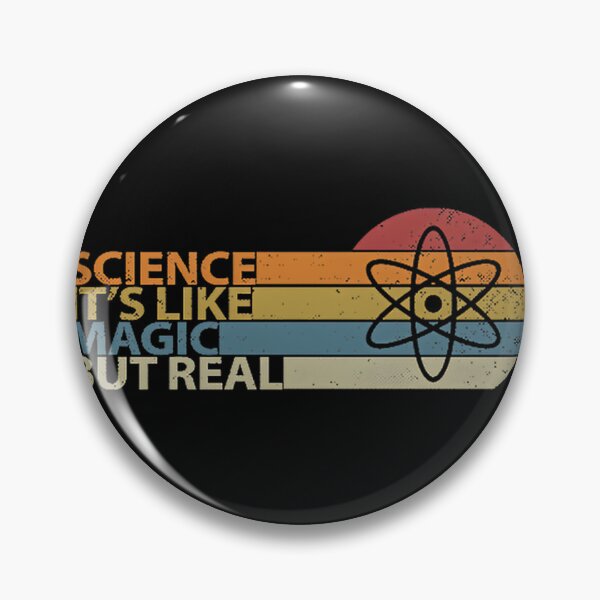 Item preview, Science Is Like Magic But Real Inspirational Quote Design designed and sold by beefpants.