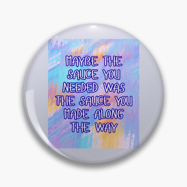 Item preview, The Sauce You Needed designed and sold by lmfluffycat.