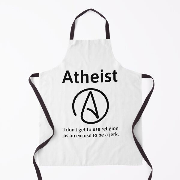 Item preview, Atheist I don’t get to use religion as an excuse to be a jerk. designed and sold by Rachel the Artist .