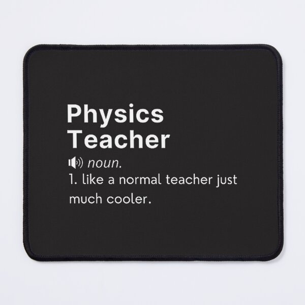 Item preview, Funny Physics Teacher Definition Design for Science Educators and Enthusiasts designed and sold by ENGMUAADH.