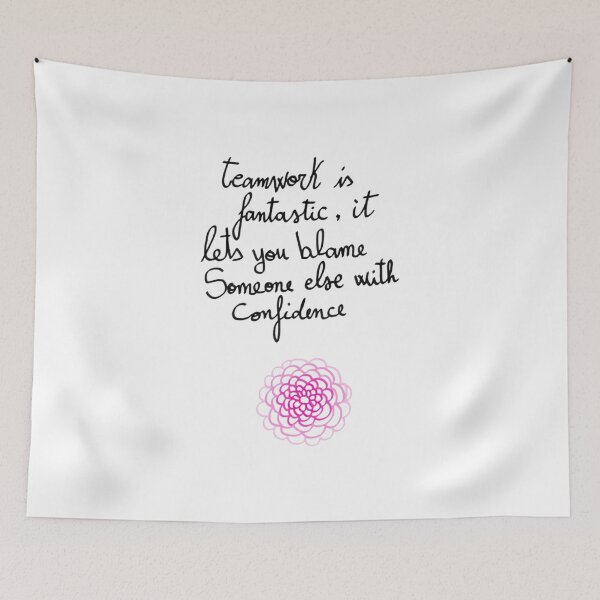 Item preview, Teamwork Is Fantastic Blame Someone Else Funny Office Humor designed and sold by Qeotesfromheart.