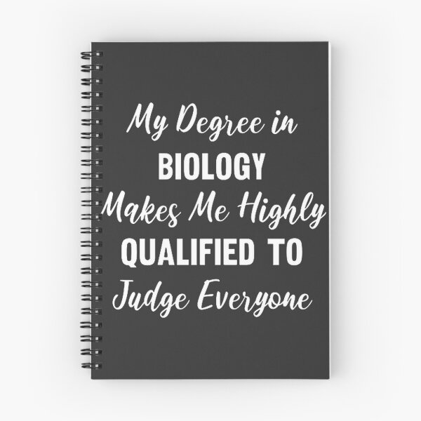 Item preview, Humorous Biology Degree Quote Design for Science Lovers and Graduates designed and sold by sollymbombi1.