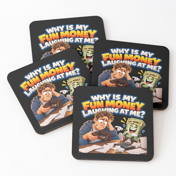 Item preview, WHY IS MY FUN MONEY LAUGHING AT ME? designed and sold by signshirtz.