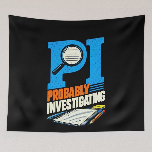 Item preview, Funny Probably Investigating Private Investigator Art designed and sold by elderberry.