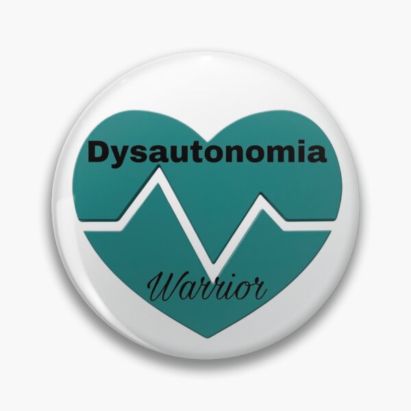 Item preview, Dysautonomia Warrior  designed and sold by ParaGraphix.