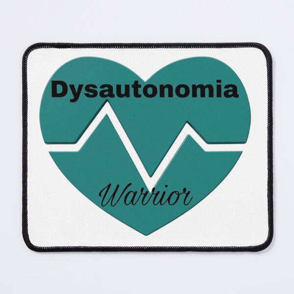 Item preview, Dysautonomia Warrior designed and sold by ParaGraphix.