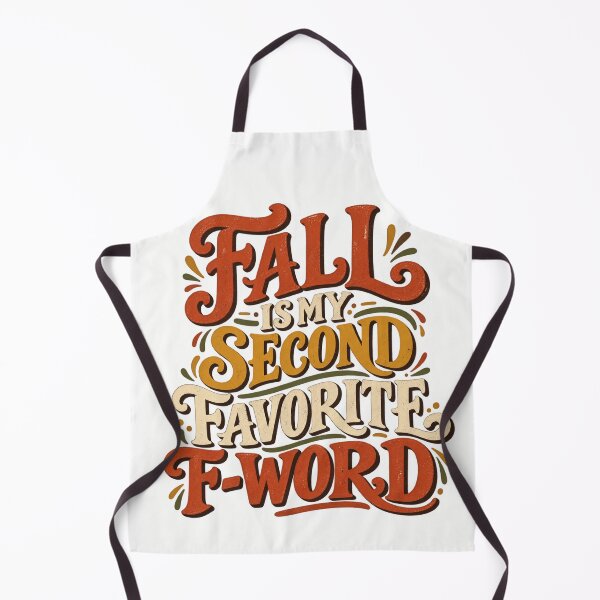 Item preview, Fall is my second favorite F word designed and sold by NarsAnna.