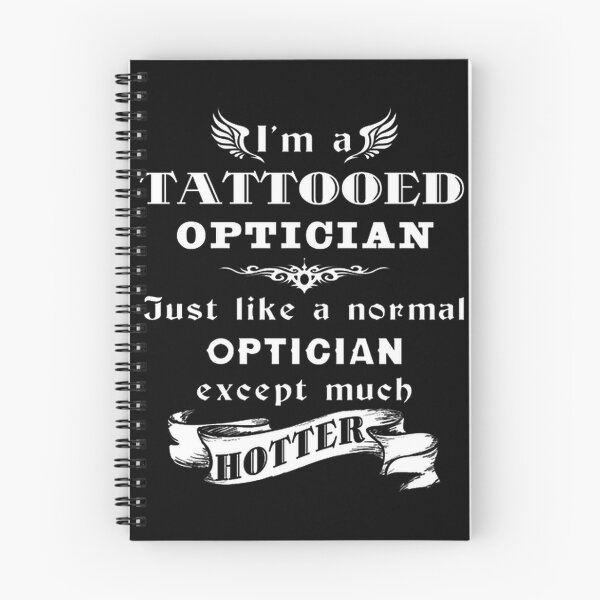 Item preview, I'm a Tattooed Optician Funny Optometry Lover Design designed and sold by AnythingYouWant.