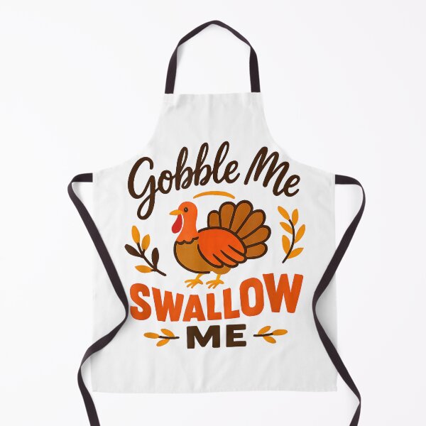 Item preview, Gobble Me Swallow Funny Thanksgiving Feast Turkey Trot T-Shirt designed and sold by Cute-Pretty.