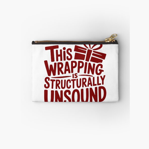 Item preview, This Wrapping Is Structurally Unsound designed and sold by theartfulaspie.