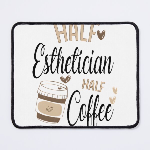 Item preview, Funny Esthetician Coffee Lover Design - Awesome and Cool Esthetician Gift designed and sold by JackSev.