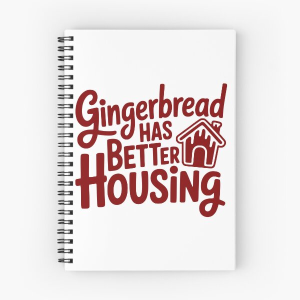 Item preview, Gingerbread Has Better Housing designed and sold by theartfulaspie.