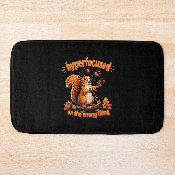 Item preview, Hyperfocused On The Wrong Thing Funny Squirrel ADHD Humor designed and sold by SketchDrSketch.
